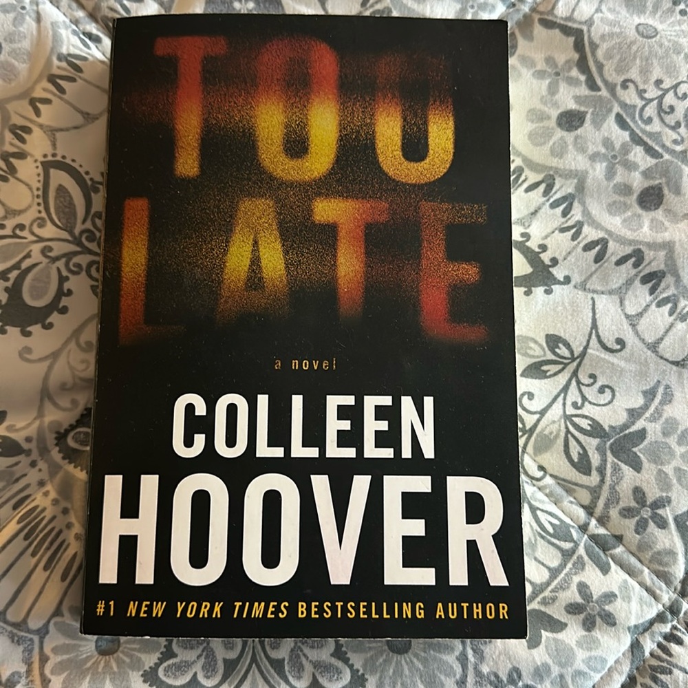 Too Late - Colleen Hoover Paperback